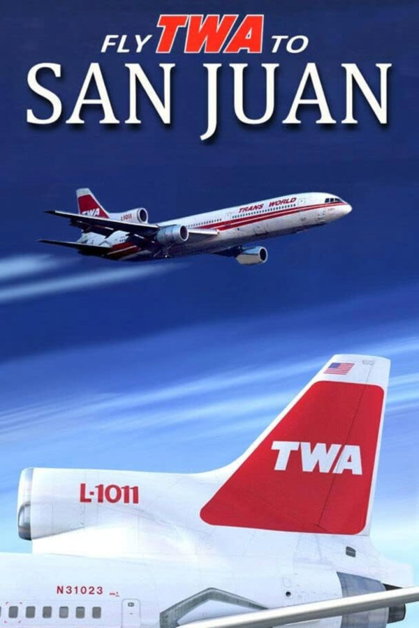 TWA Fly to San Juan Tristar Poster
